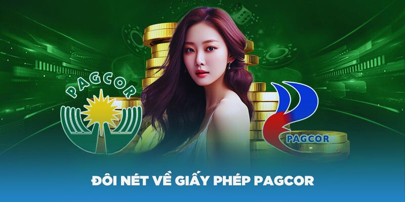 Bằng phép Pagcor được xem là “giấy khen” trong lĩnh vực cá cược online